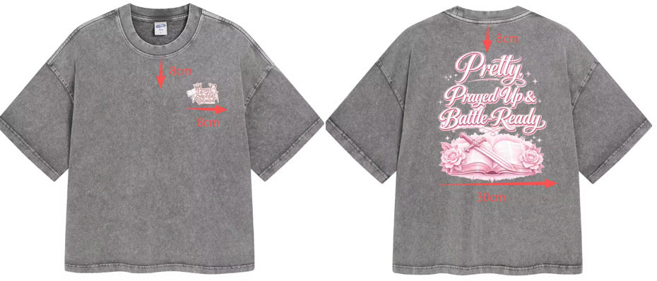 Pretty Prayed Up & Battle Ready Boxy Tee (PRE-ORDER)